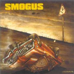 Smogus : No Matter What the Outcome